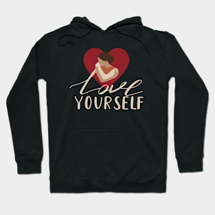 Love Yourself Hoodie